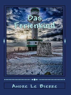 cover image of Das Ferienkind
